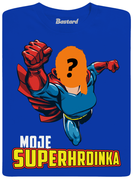 Moje superhrdinka