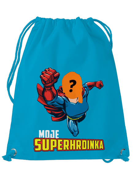 Moje superhrdinka