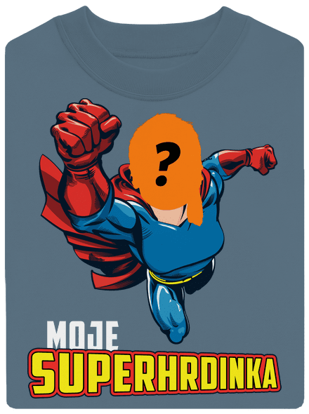 Moje superhrdinka