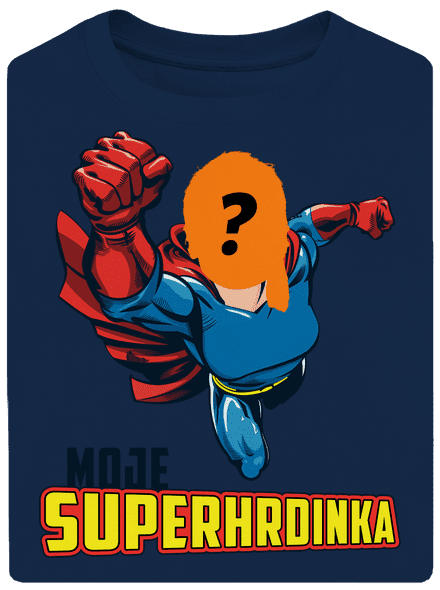Moje superhrdinka