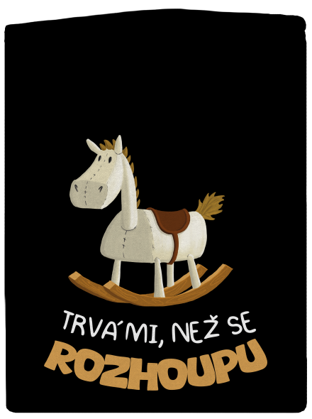 Než se rozhoupu