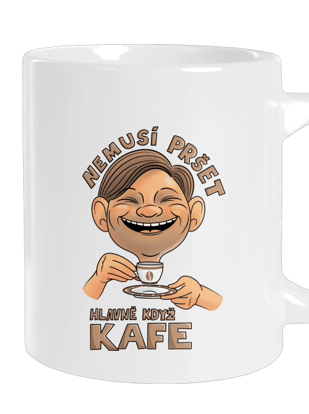 Nemusí pršet kafe