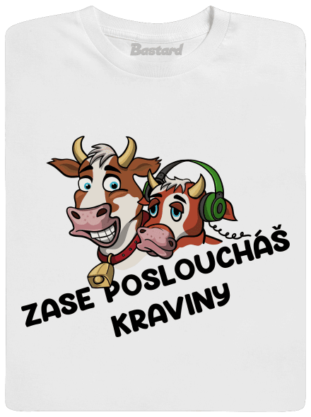 Posloucháš kraviny