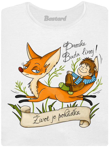 Budu línej – Život není pohádka