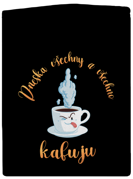 Všechno kafuju