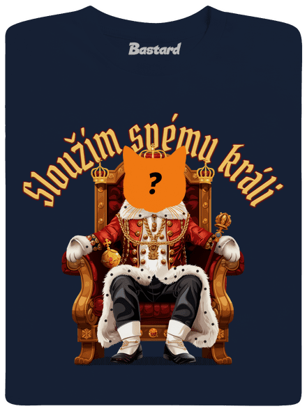 Sloužím svému králi