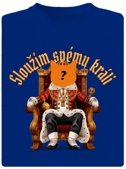 Sloužím svému králi