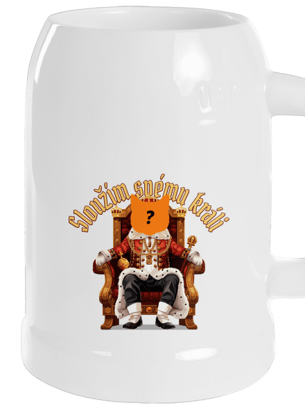 Sloužím svému králi