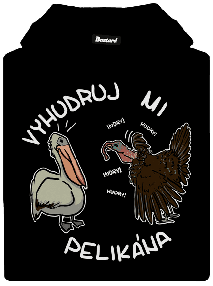 Vyhudruj mi pelikána