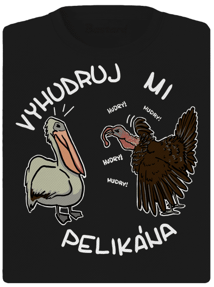 Vyhudruj mi pelikána