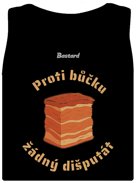 Proti bůčku žádný dišputát