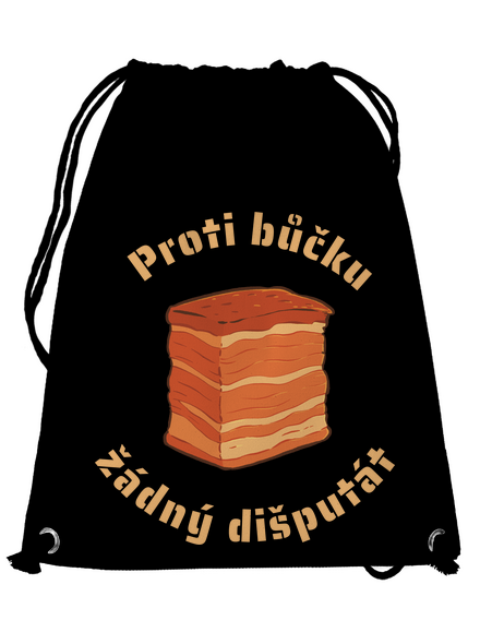 Proti bůčku žádný dišputát