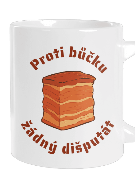 Proti bůčku žádný dišputát