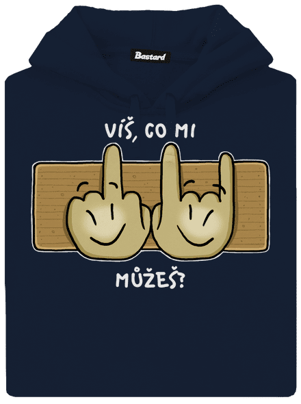 Víš, co mi můžeš?