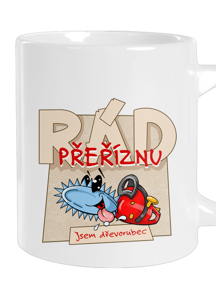 Jsem dřevorubec
