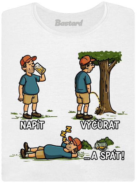 Napít, vyčůrat a spát