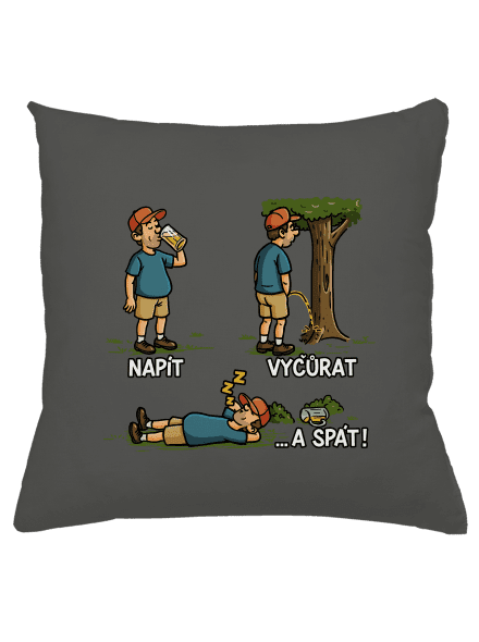 Napít, vyčůrat a spát