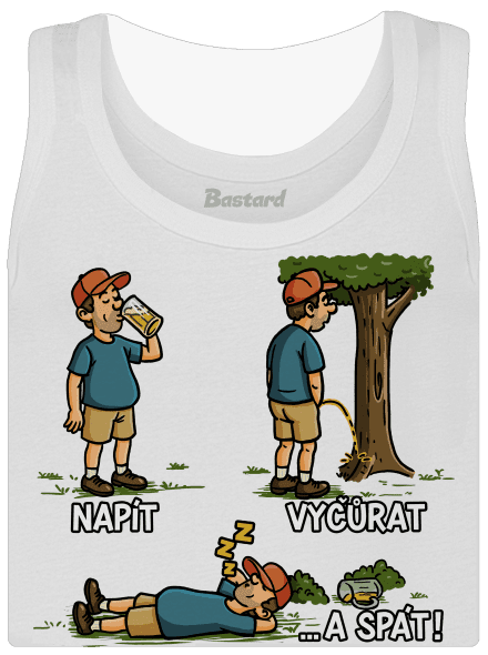 Napít, vyčůrat a spát