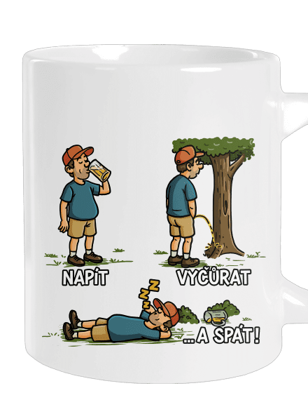 Napít, vyčůrat a spát