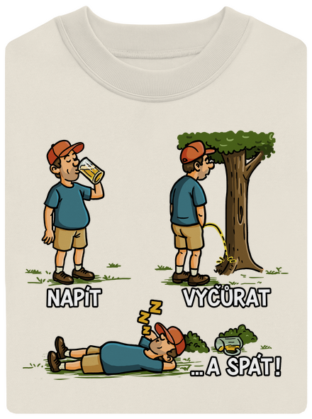 Napít, vyčůrat a spát