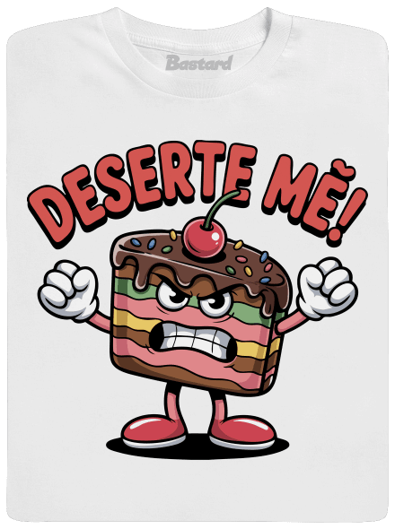 Deserte mě