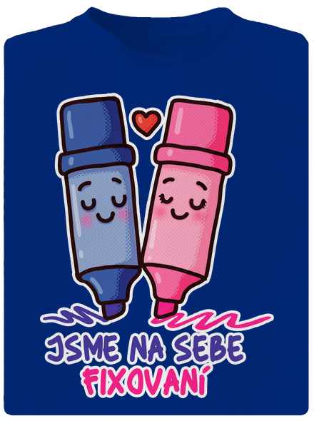 Jsme fixovaní