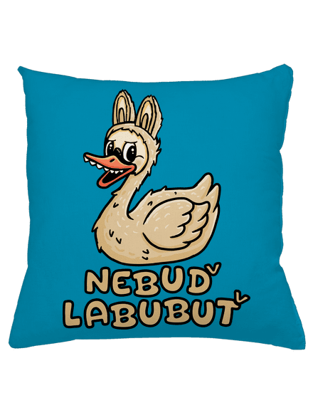 Nebuď labubuť