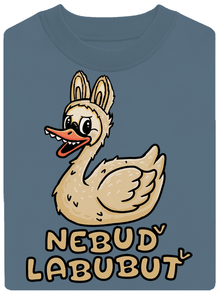 Nebuď labubuť