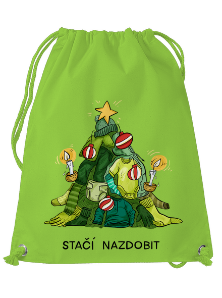 Stačí nazdobit