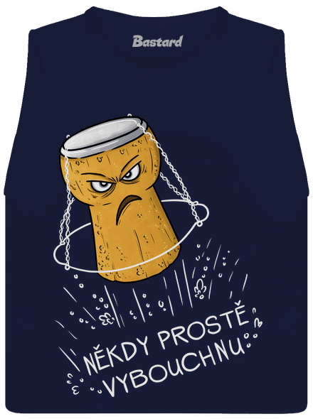 Někdy vybouchnu