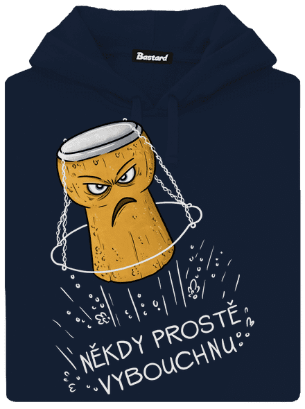 Někdy vybouchnu