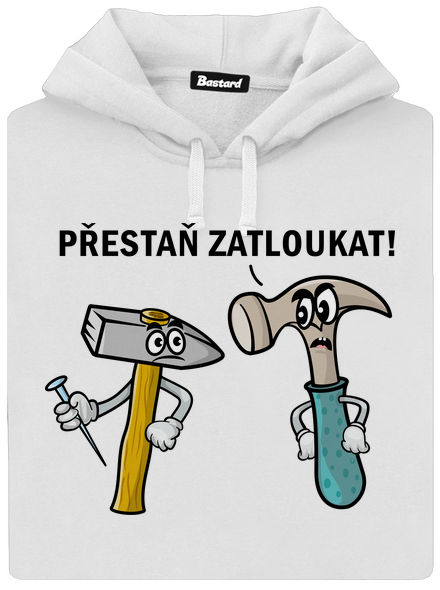 Přestaň zatloukat