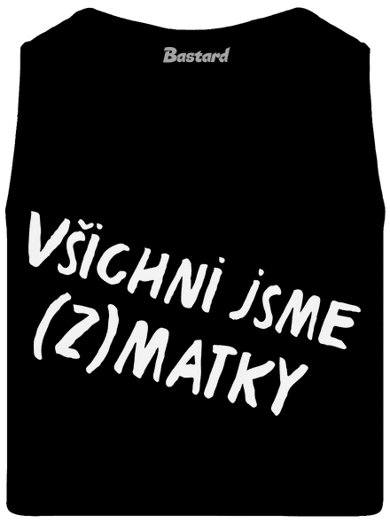Všichni jsme (z)matky