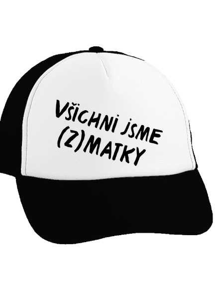 Všichni jsme (z)matky