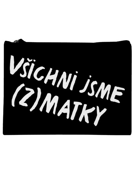 Všichni jsme (z)matky
