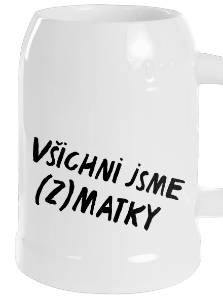 Všichni jsme (z)matky