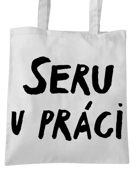 Seru v práci
