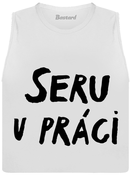 Seru v práci