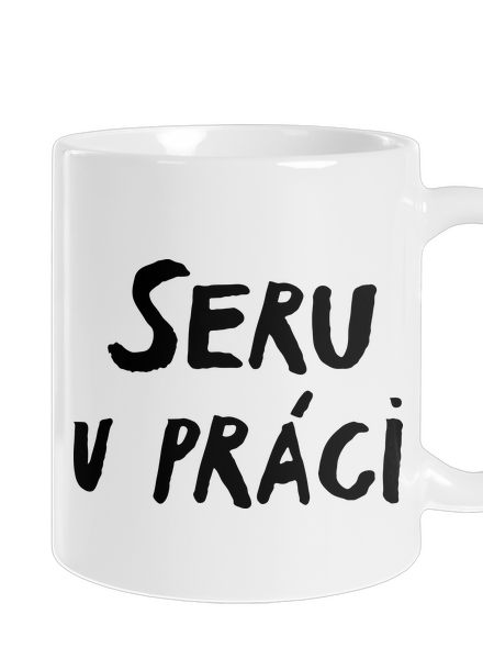 Seru v práci