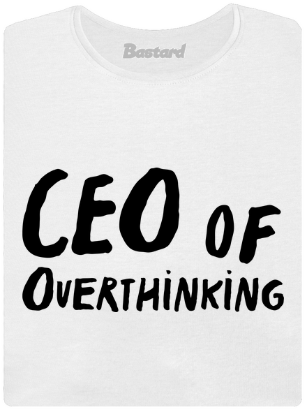 CEO of overthinking
