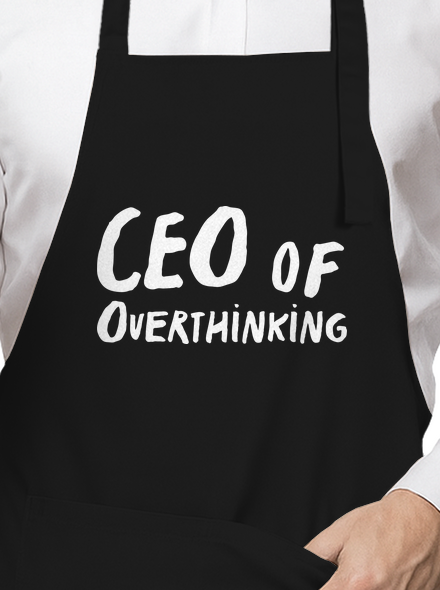 CEO of overthinking