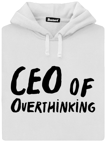 CEO of overthinking