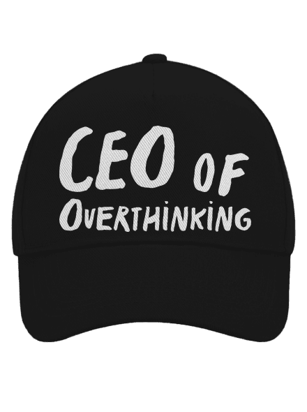 CEO of overthinking