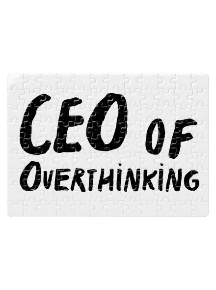 CEO of overthinking