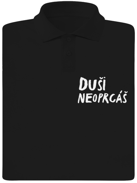 Duši neoprcáš