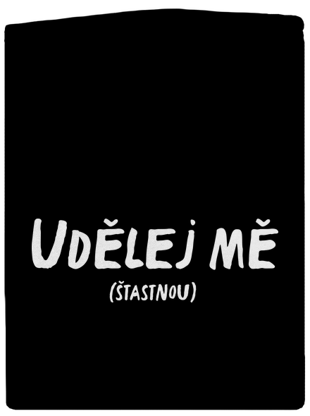 Udělej mě