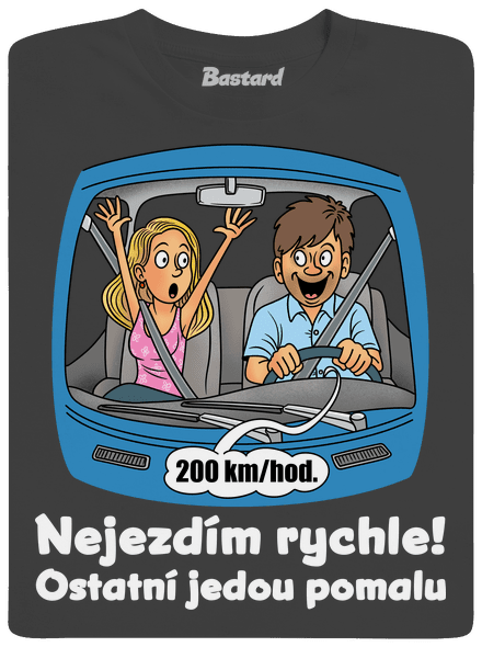 Nejezdím rychle