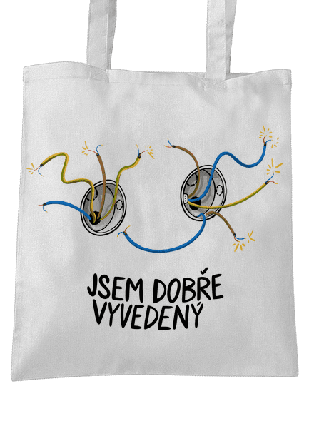 Jsem dobře vyvedený