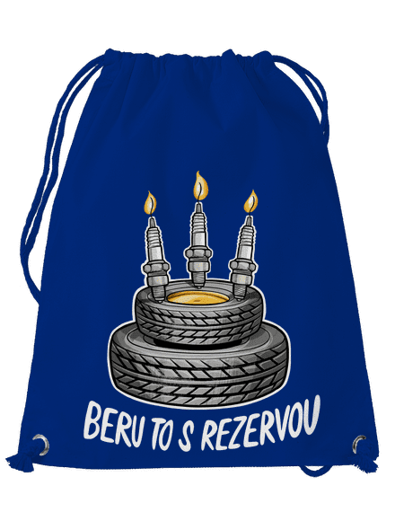 Beru to s rezervou