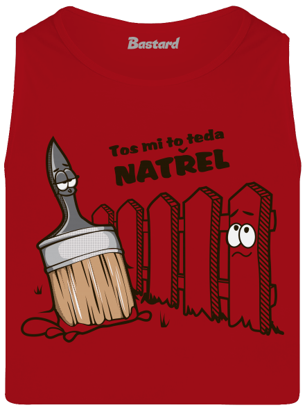 Tos mi to natřel